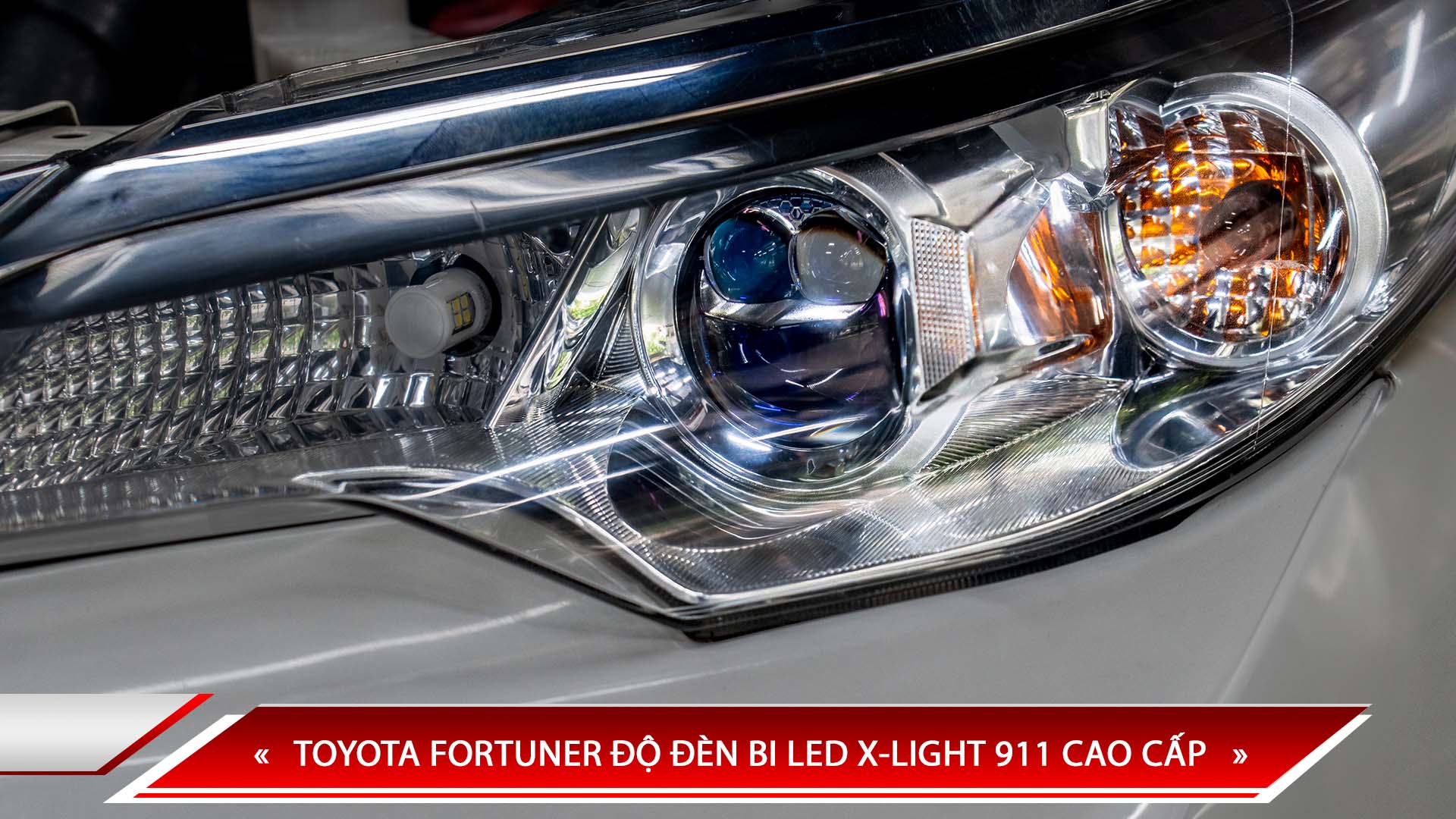 TOYOTA FORTUNER ĐỘ ĐÈN BI LED X-LIGHT 911 CAO CẤP